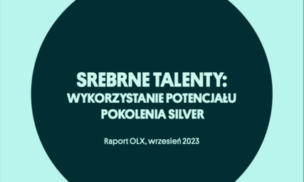 Raport OLX Praca - Srebrne Talenty na rynku pracy