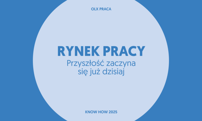 Przyszłość zaczyna się już dzisiaj. Raport OLX KNOW HOW 2025